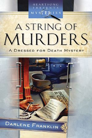 [Dressed for Death Mystery 02] • A String of Murders